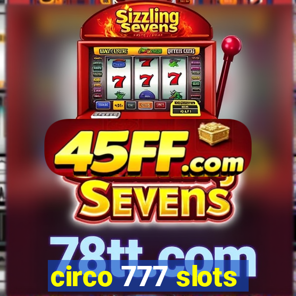 circo 777 slots